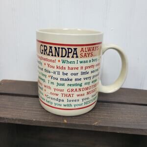 VTG Hallmark Mugs Grandpa Always Says Mug